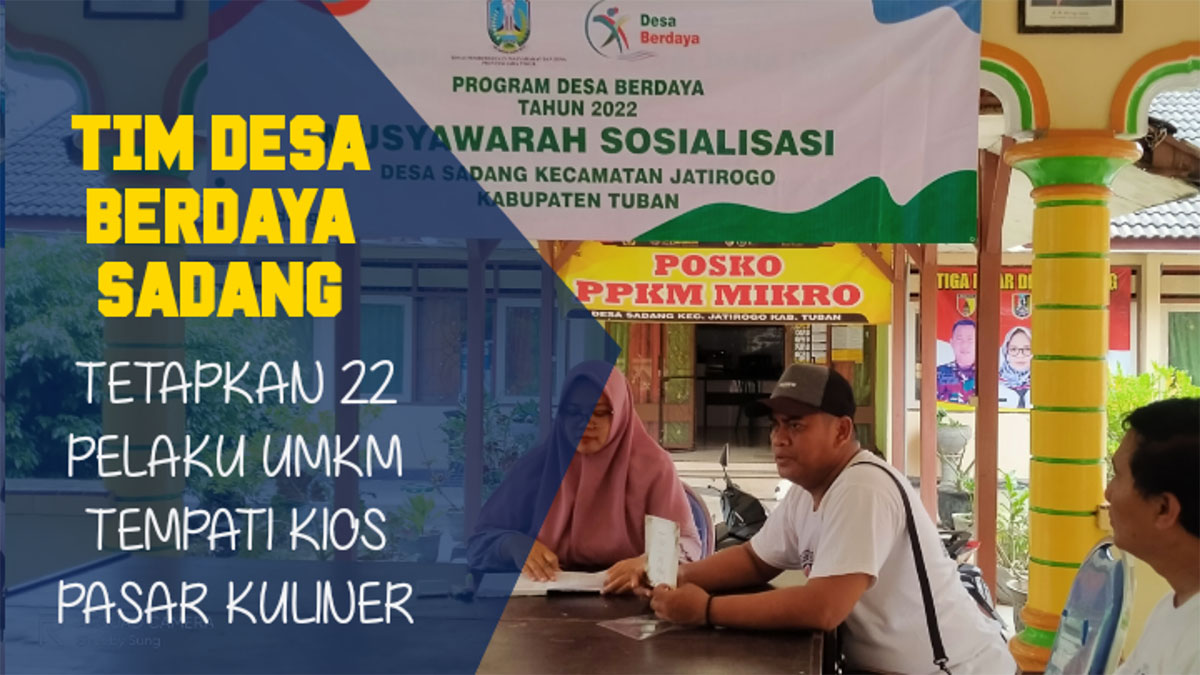 22 PEDAGANG TERPILIH UNTUK MENEMPATI KIOS KULINER PASAR DESA BERDAYA 2022